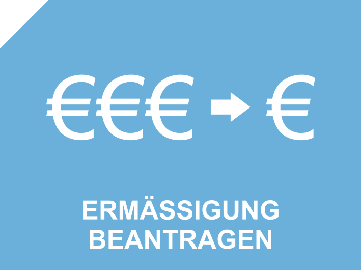 Ermäßigung beantragen